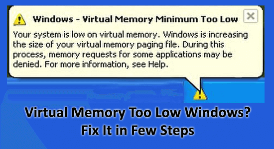 how to fix low virtual memory windows 10