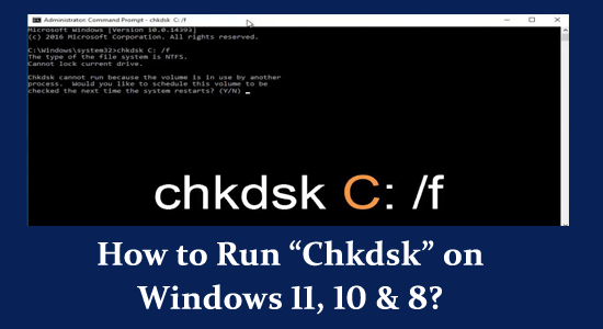 How to Run Chkdsk on Windows