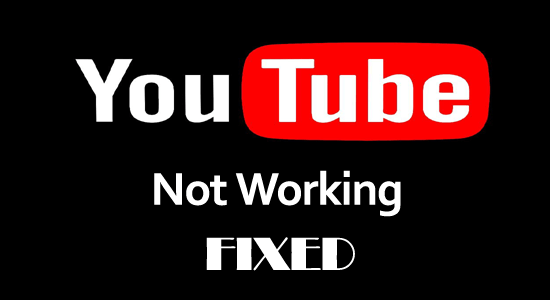 YouTube not working
